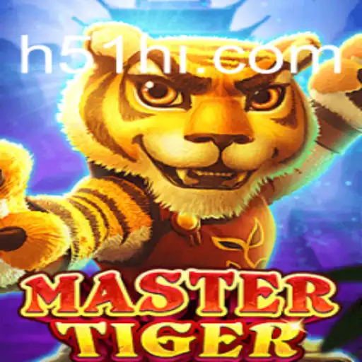 MasterTiger: O Novo Fenômeno dos Jogos Digitais em H51.COM